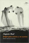 JUEGOS PARA ACTORES Y NO ACTORES