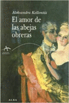 EL AMOR DE LAS ABEJAS OBRERAS