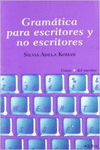 GRAMATICA PARA ESCRITORES Y NO ESCRITORES