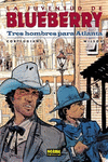 BLUEBERRY 33 TRES HOMBRES PARA ATLANTA