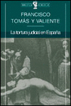 LA TORTURA JUDICIAL EN ESPA�A