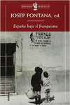 ESPA�A BAJO EL FRANQUISMO