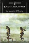 LA APARICI�N DEL HOMBRE