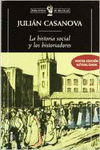 LA HISTORIA SOCIAL Y LOS HISTORIADORES