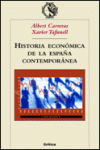 HISTORIA ECON�MICA DE LA ESPA�A CONTEMPOR�NEA
