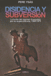 DISIDENCIA Y SUBVERSI�N