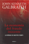 LA ECONOMA DEL FRAUDE INOCENTE