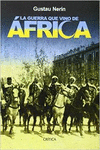 LA GUERRA QUE VINO DE �FRICA