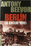 BERLN. LA CADA: 1945