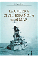 LA GUERRA CIVIL ESPA�OLA EN EL MAR