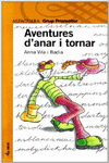 AVENTURES D'ANAR I TORNAR CATALAN