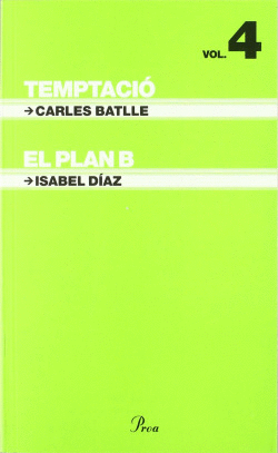 TEMPTACI� / EL PLAN B