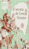 EL SECRETO DE CEREZA SILVESTRE