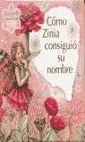 CMO ZINIA CONSIGUI SU NOMBRE