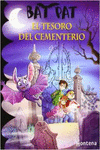 EL TESORO DEL CEMENTERIO (SERIE BAT PAT 1)