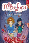 LA CUEVA DEL DRAGN (MILA & LUNA 5)