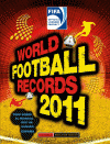 FIFA WORLD FOOTBALL RECORDS 2011