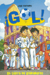 EN TIERRA DE GLADIADORES (SERIE �GOL! 11)