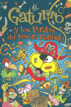 GATURRO Y LOS PIRATAS DEL TESORO PERDIDO (GATURRO 5)