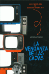 LA VENGANZA DE LAS CAJAS