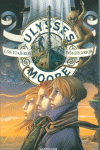 LOS VIAJEROS IMAGINARIOS (SERIE ULYSSES MOORE 12)