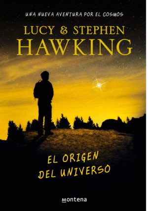 EL ORIGEN DEL UNIVERSO (LA CLAVE SECRETA DEL UNIVERSO 3)