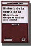 HISTORIA DE LA TEORA DE LA LITERATURA (EL SIGLO XX HASTA LOS SETENTA) VOL. II
