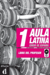 AULA LATINA 1. LIBRO DEL PROFESOR