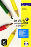 LES CL�S DU NOUVEAU DELF A1. LIVRE DE L'�L�VE + CD