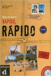 RPIDO, RPIDO. LIBRO DEL ALUMNO + CD + DELE