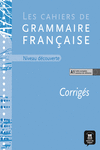 CORRIG�S DES CAHIERS DE GRAMMAIRE A1