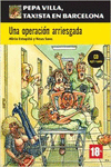 COLECCI�N PEPA VILLA. UNA OPERACI�N ARRIESGADA + CD