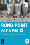 NOUVEAU ROND-POINT PAS � PAS. LIBRO DEL ALUMNO + CUADERNO DE EJERCICIOS + CD. NI