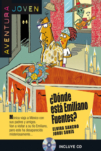 COLECCI�N AVENTURA JOVEN�D�NDE EST� EMILIANO FUENTES?  LIBRO + CD