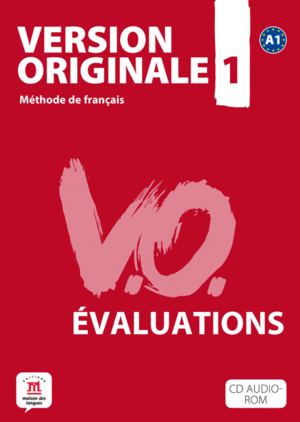 LES �VALUATIONS DE VERSION ORIGINALE 1 + CD-ROM