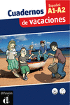CUADERNOS DE VACACIONES A1-A2