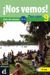 NOS VEMOS! PASO A PASO 9. NIVEL B1.4. LIBRO DEL ALUMNO Y CUADERNO DE EJERCICIOS