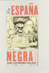 LA ESPA�A NEGRA.