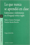 LO QUE NUNCA SE APRENDI� EN CLASE, EUFEMISMOS Y DISFEMISMOS EN EL LENGUAJE ER�TI