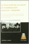 LA EVALUACI�N DE LA CALIDAD EN INTERPRETACI�N