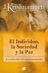 EL INDIVIDUO, LA SOCIEDAD Y LA PAZ