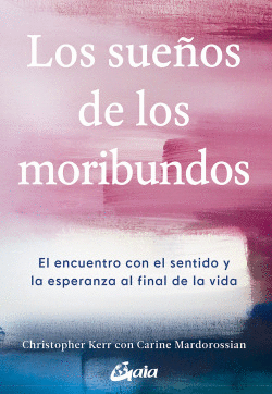 LOS SUE�OS DE LOS MORIBUNDOS