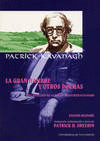 GRAN HAMBRE Y OTROS POEMAS, LA. UNA SELECCI�N DE POEMAS DE PATRICK KAVANAGH