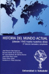 HISTORIA DEL MUNDO ACTUAL (DESDE 1945...) 3 EDICIN REV. Y AMP. 2 REIMP.