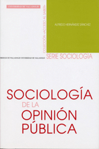 SOCIOLOG�A DE LA OPINI�N P�BLICA
