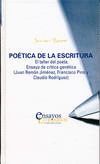PO�TICA DE LA ESCRITURA. EL TALLER DEL POETA. ENSAYO DE CR�TICA GEN�TICA (JUAN R