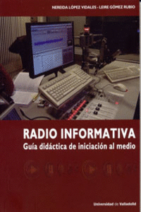 RADIO INFORMATIVA. GUA DIDCTICA DE INICIACIN AL MEDIO