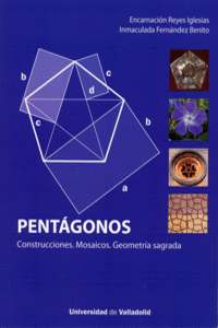 PENT�GONOS. CONSTRUCCIONES. MOSAICOS. GEOMETR�A SAGRADA.