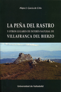 PE�A DEL RASTRO Y OTROS LUGARES DE INTER�S NATURAL DE VILLAFRANCA DEL BIERZO, LA