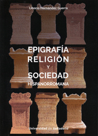 EPIFRAFA, RELIGIN Y SOCIEDAD HISPANORROMANA